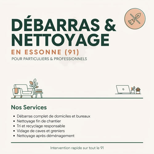 débarras et nettoyage 91