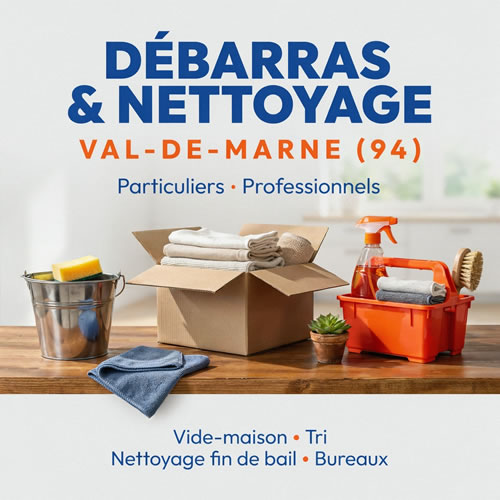 débarras et nettoyage Val-de-Marne